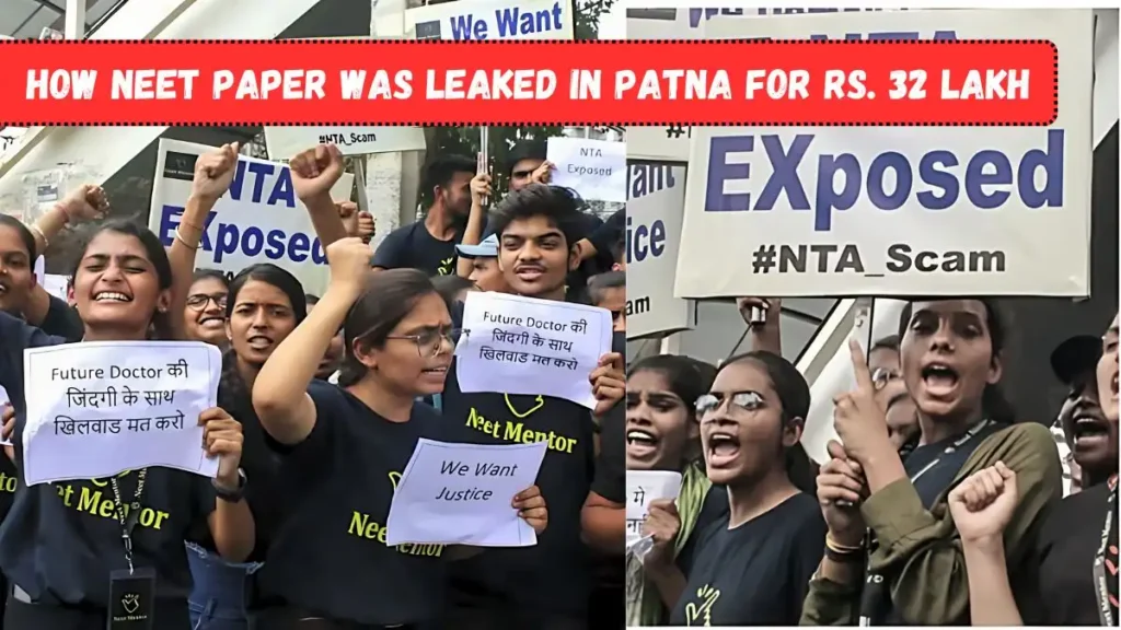 How NEET paper was leaked in Patna for Rs. 32 lakh