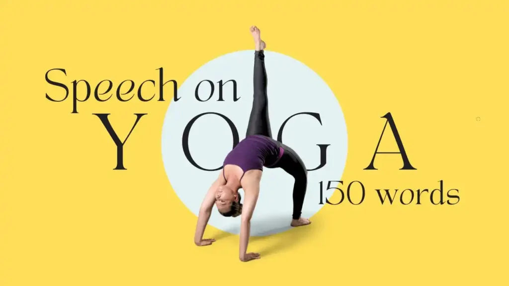 Speech on Yoga 150 words