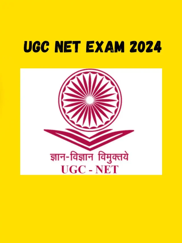 UGC NET Exam 2024