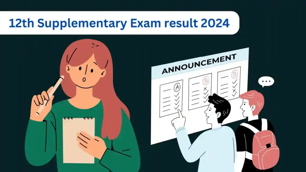 12th Supplementary Exam result 2024