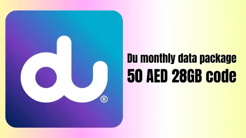 Du monthly data package 50 AED 28GB code