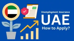 Unemployment Insurance UAE How to Apply