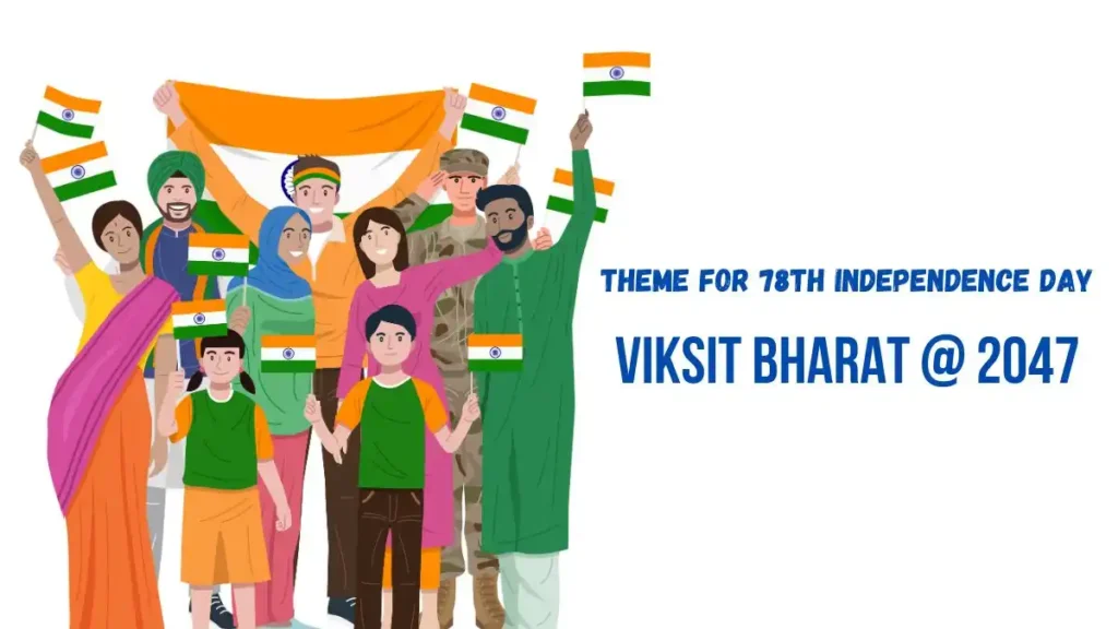 What is the theme for 78th Independence Day