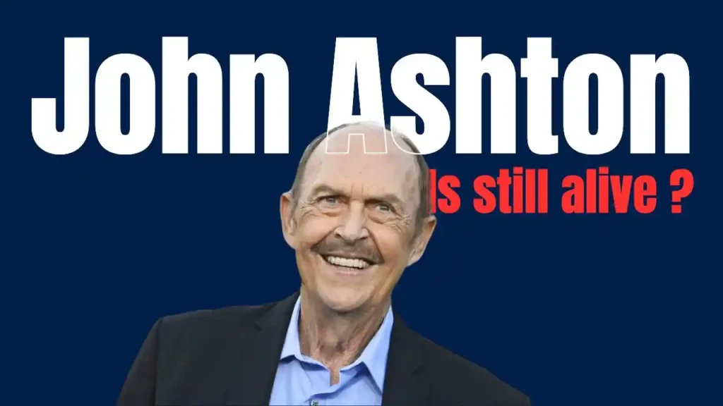 Is John Ashton still alive