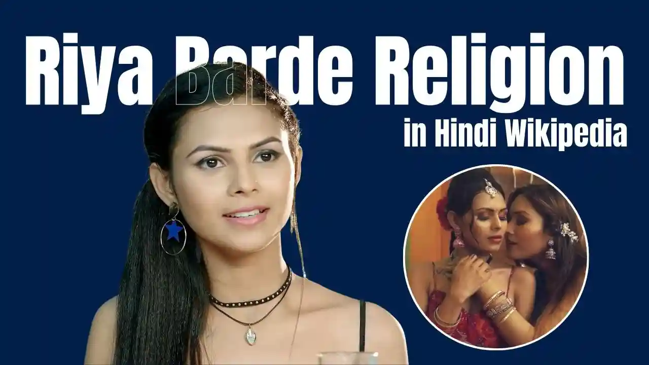 Riya Barde Religion in Hindi Wikipedia in Hindi