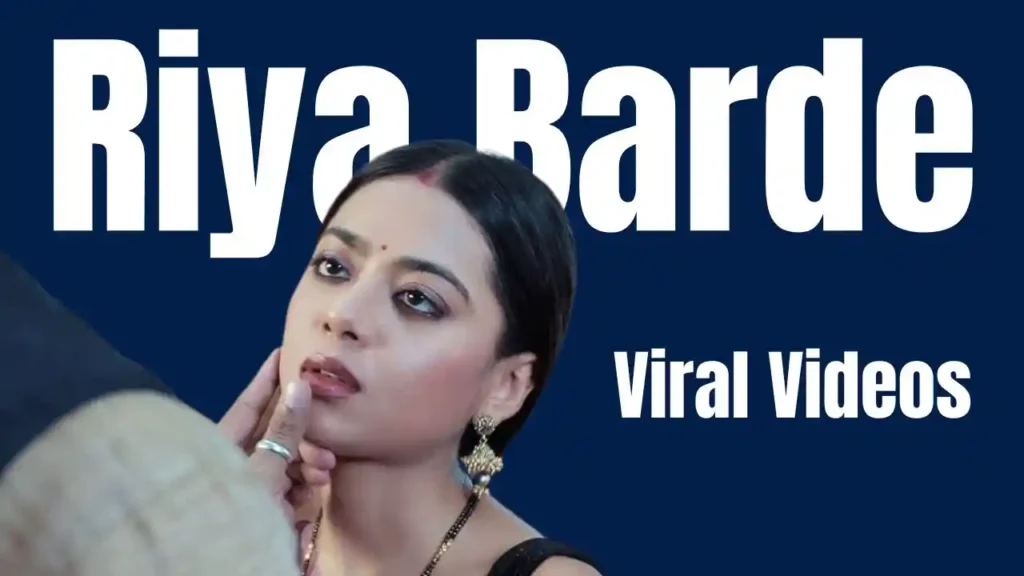 Riya Barde Viral Videos