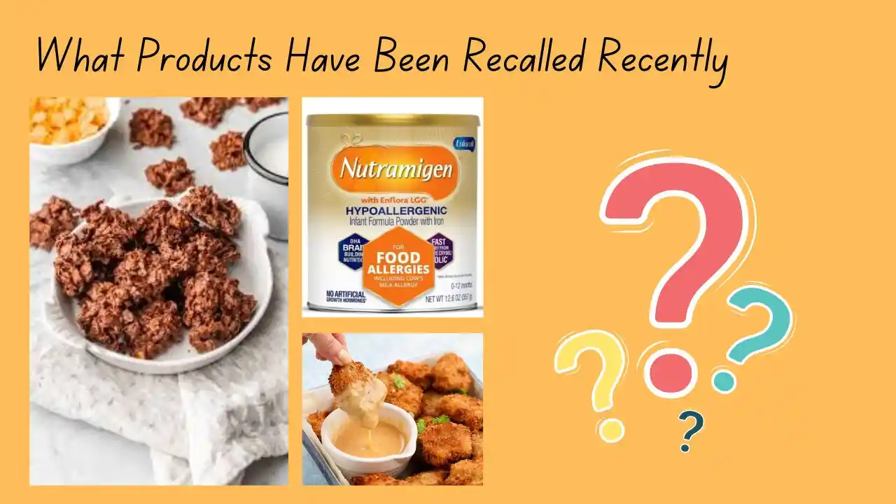 What Products Have Been Recalled Recently