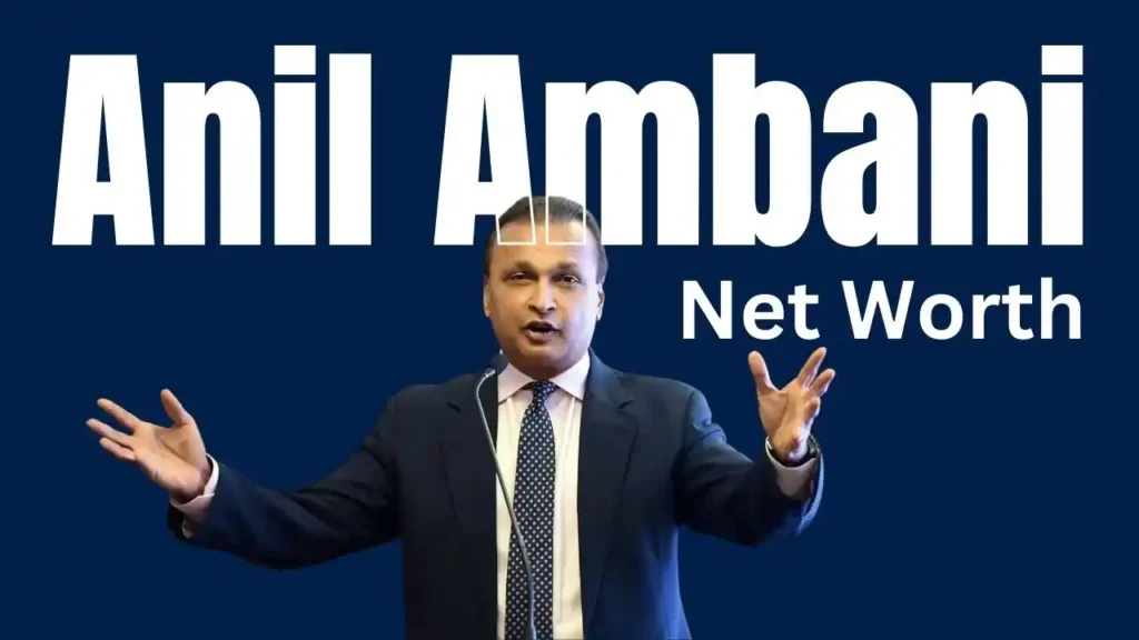 Anil Ambani net worth