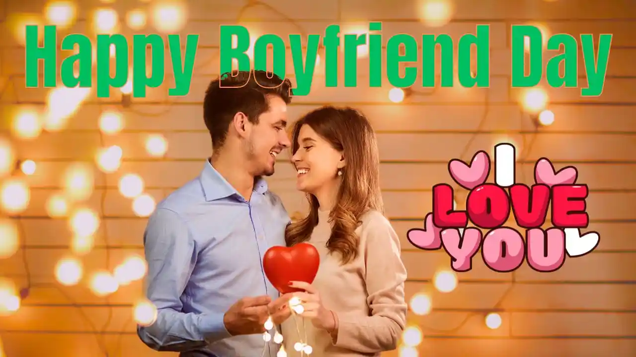 Happy Boyfriend Day Wishes Quotes