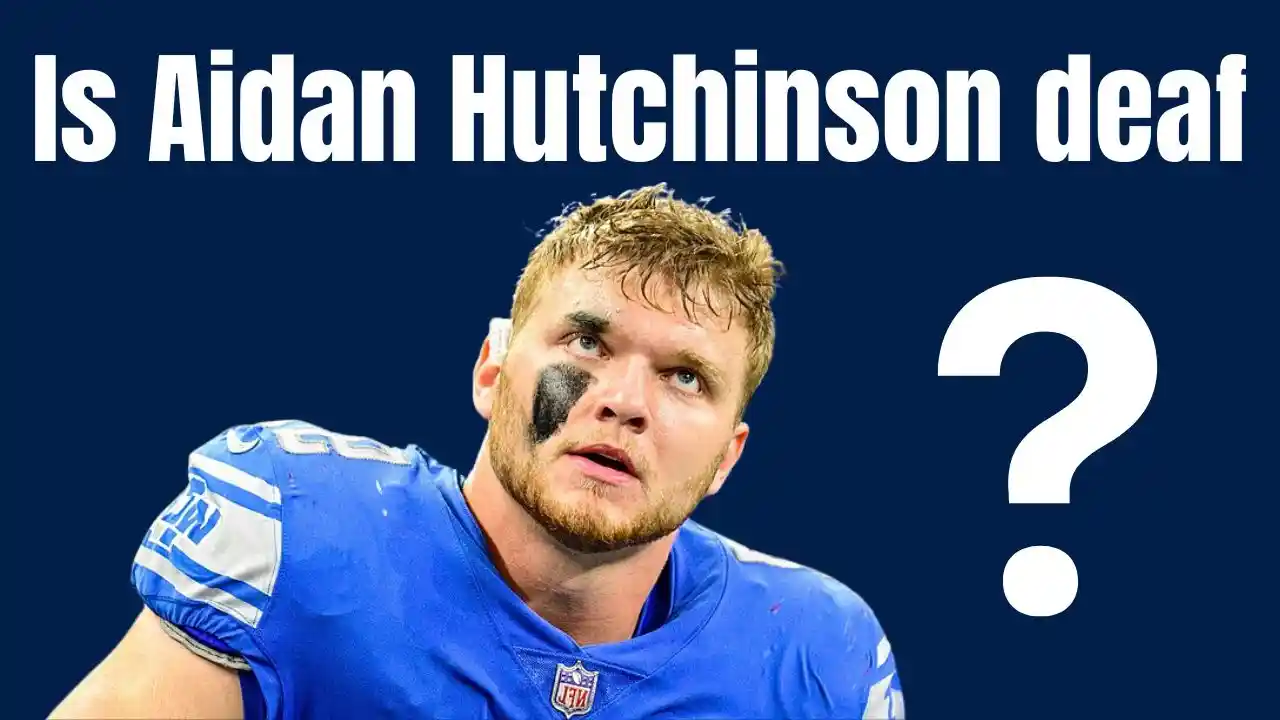 Is Aidan Hutchinson deaf