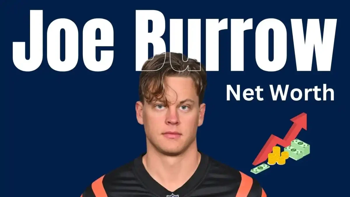 Joe Burrow Net Worth