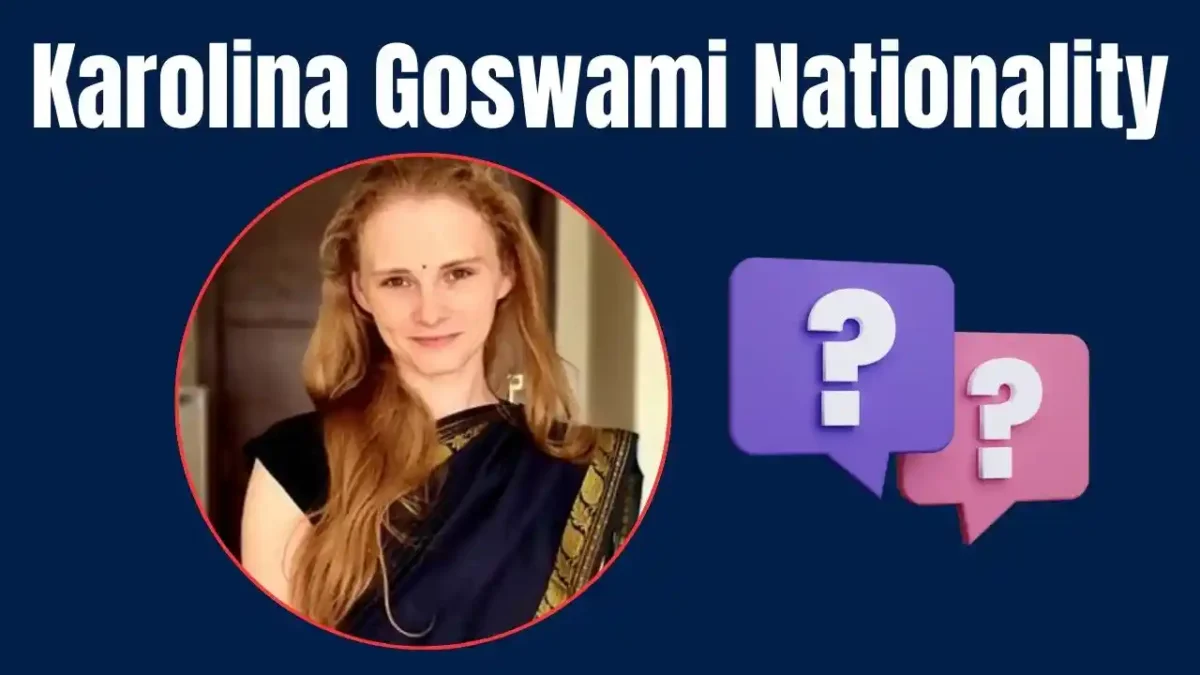 Karolina Goswami Nationality