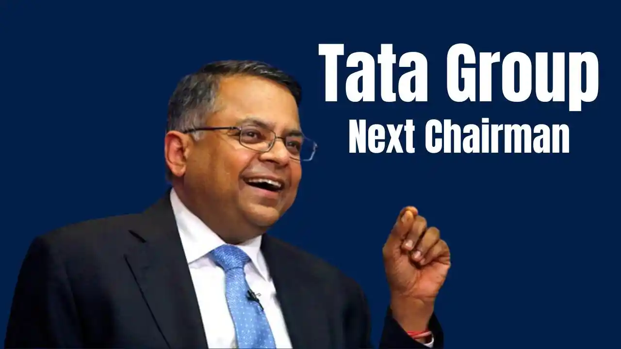 Next Chairman of Tata Group