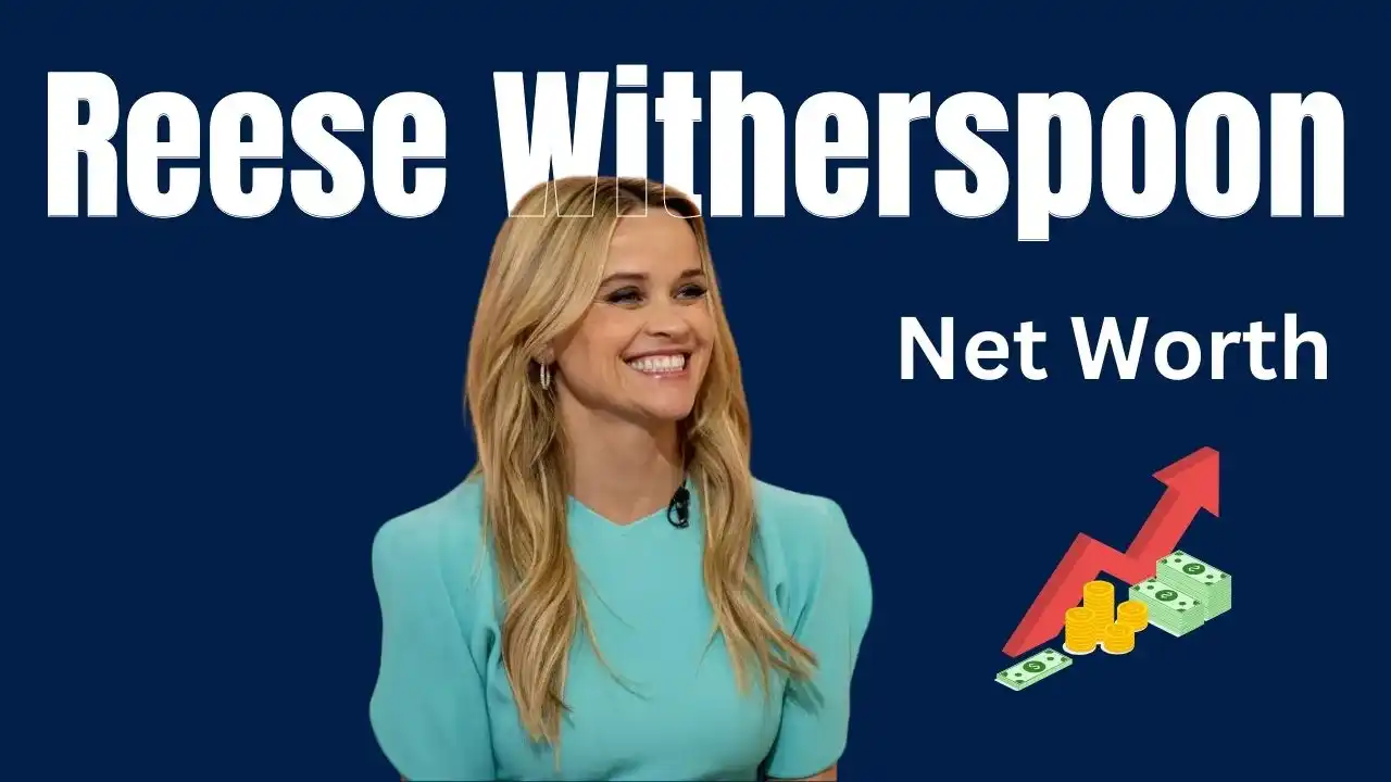 Reese Witherspoon Net Worth