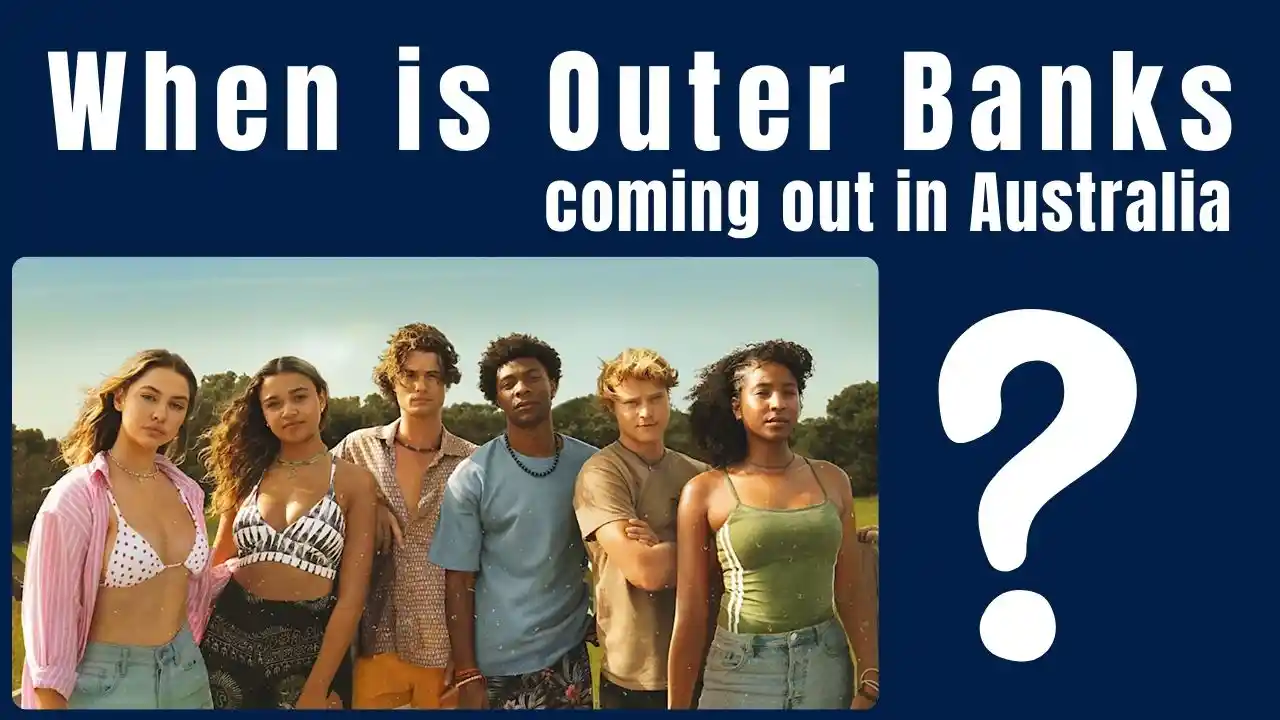 When is Outer Banks coming out in Australia