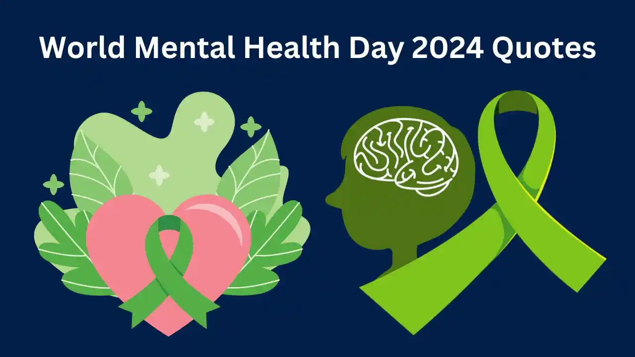 World Mental Health Day 2024 Quotes