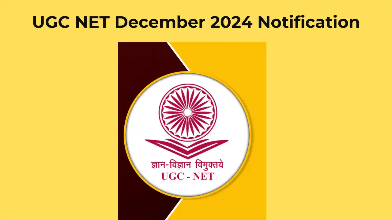 UGC NET December 2024 Notification